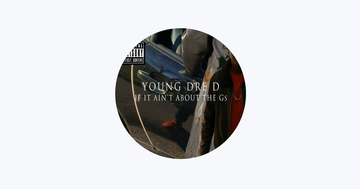 Young Dre' D - Apple Music