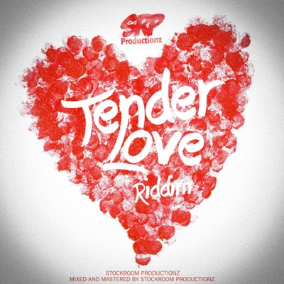 Tender Love Riddim - EP