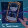 Time Captured In Time - EP