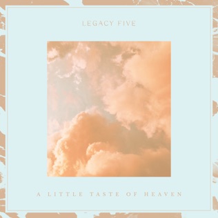 Legacy Five I Can Be Glad