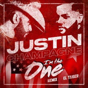 I'm the One (feat. El Taiger) [Remix] - Single