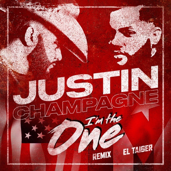 I'm the One (feat. El Taiger) [Remix] - Single
