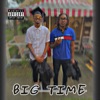 Big Time (feat. Ra4l) - Single