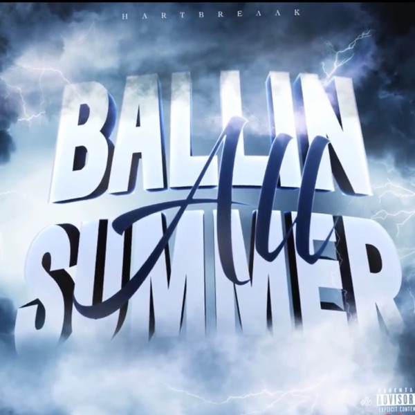 Ballin All Summer