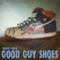 Good Guy Shoes - Froggy Fresh lyrics