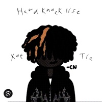 Hard Knock Life - Single - Xottic