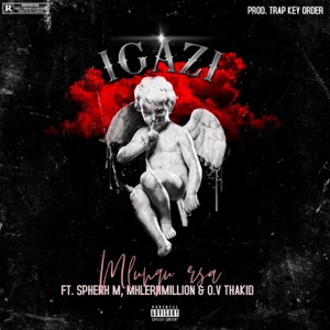 Igazi (feat. Spherh M, MhlerhMillion & O.V. Thakid)