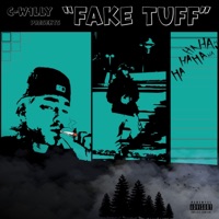 Fake Tuff - Single - C-W1LLY