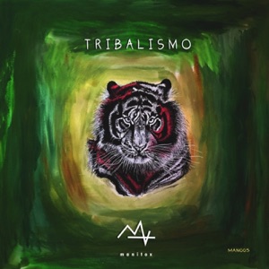 Tribalismo - Single