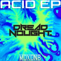 Acid - Single - Dreadnought
