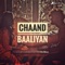 Chaand Baaliyan - Aditya A lyrics