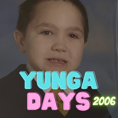 Yunga Days 2006 - EP