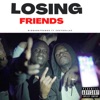 Losing Friends (feat. Zoey Dollaz) [Radio Edit] - Single