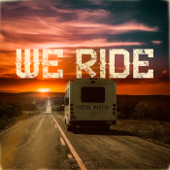 We Ride - Bryan Martin Cover Art