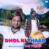 Dhol Ki Thaap - Single