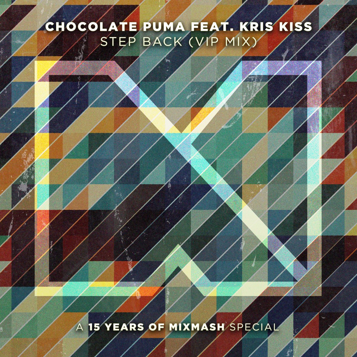 Step Back (VIP Mix) [feat. Kris Kiss] - Single by Chocolate Puma on Apple  Music