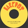 It's All in the Game - Single