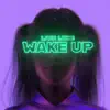 Wake Up
