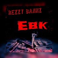 Ebk - Single - Rezzy Bankz