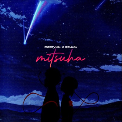 Mitsuha (feat. Stu26) - Single