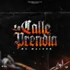 Stream & download La Calle Prendia - Single