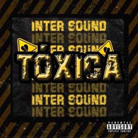Tóxica Inter Sound