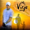 Mi viejo - Single