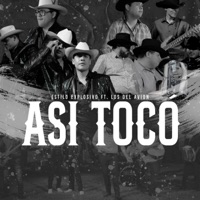 Así Tocó - Single - Estilo Explosivo & Los Del Avión