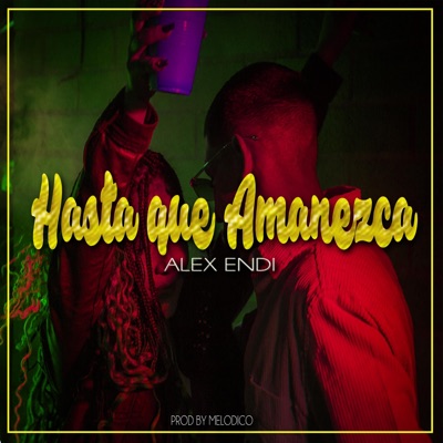 hasta que amanezca - Single