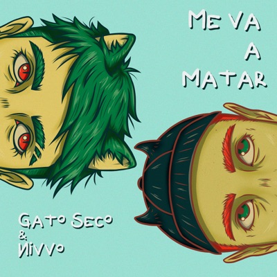 Me Va a Matar - Single