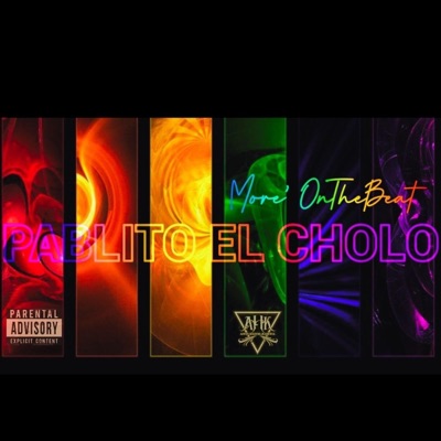 Pablito El Cholo - Single