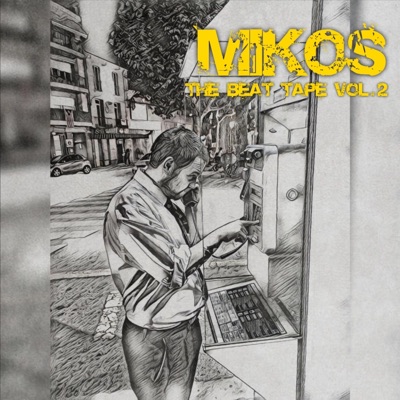 Mikos the beat tape vol. 2