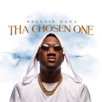 Tha Chosen One - Hussain Dada