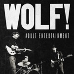 WOLF! & Scott Metzger - Cottonmouth