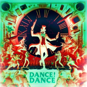 DANCE! DANCE! - Single