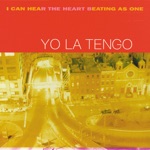 The Lie and How We Told It by Yo La Tengo
