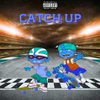 Catch Up - Single - Lil Ominous