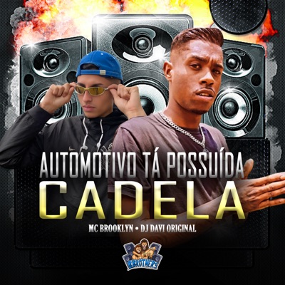 Automotivo Tá Possuída Cadela - Single