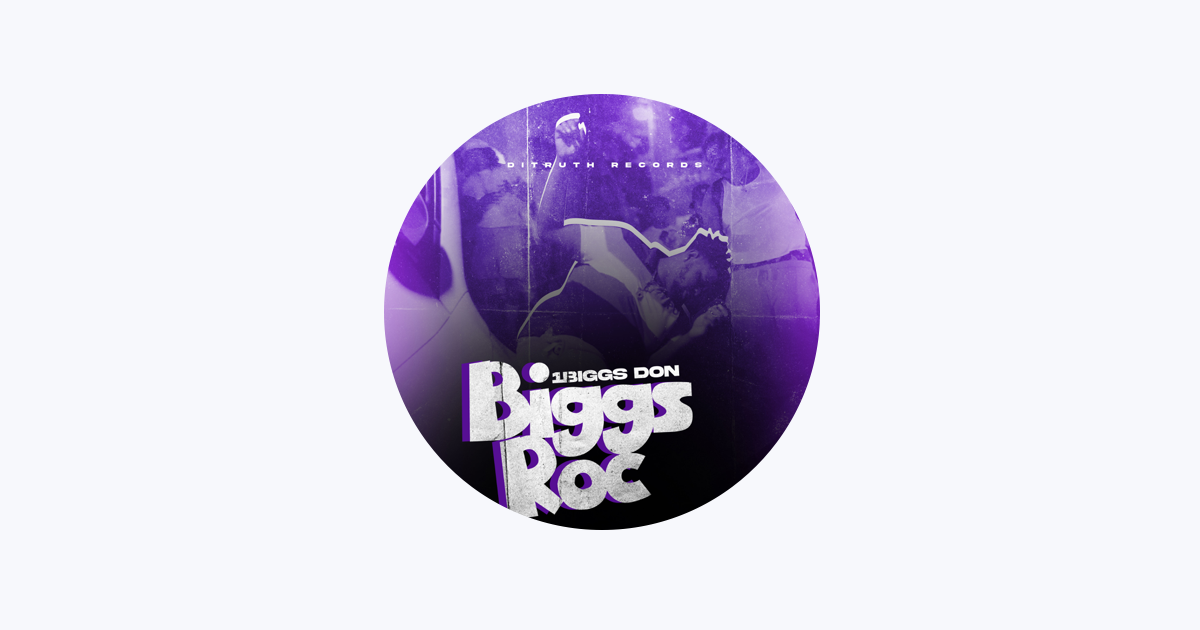 1Biggs Don - Apple Music
