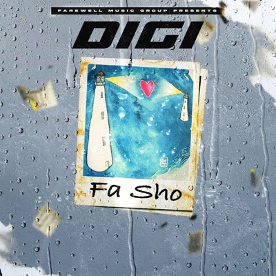 Fa Sho - Single