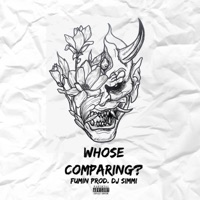 WHOSE COMPARING? (feat. Fumin) - Single - DJ Simmi