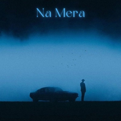 Na Mera - Single
