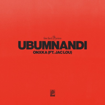 Ubumnandi (feat. Jac Lou) - Single