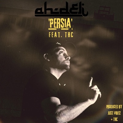 Persia (feat. THC) - Single