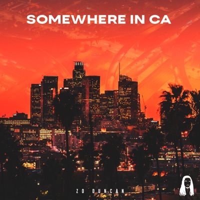 Somewhere in CA - Single