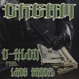 CREAM (feat. CKLON & Lady Bandit) SIXER PRESENTS