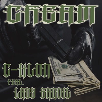 CREAM (feat. CKLON & Lady Bandit) - Single