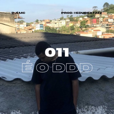 011 É o Ddd - Single