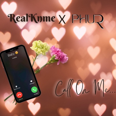 Call on Me (feat. Phur) - Single