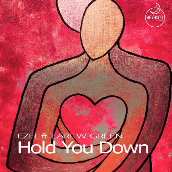 Hold You Down (feat. Earl W. Green)